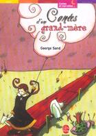 Couverture du livre « CONTES D'UNE GRAND-MERE » de Sand-G aux éditions Le Livre De Poche Jeunesse