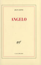Couverture du livre « Angelo » de Jean Giono aux éditions Gallimard (patrimoine Numerise)