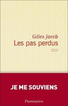 Couverture du livre « Les pas perdus » de Gilles Jacob aux éditions Flammarion