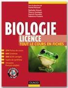 Couverture du livre « Biologie ; licence ; tout le cours en fiches » de Daniel Richard aux éditions Dunod