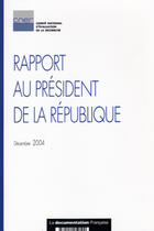 Couverture du livre « Rapport au president de la republique (édition 2004) » de  aux éditions Documentation Francaise