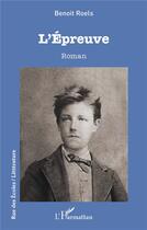 Couverture du livre « L'épreuve » de Benoit Roels aux éditions L'harmattan