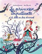 Couverture du livre « La princesse impatiente et la belle au bois dormant » de Nathalie Somers et Jess Pauwels aux éditions Magnard