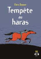 Couverture du livre « Tempete au haras » de Donner/Lu Stocker aux éditions Ecole Des Loisirs