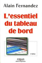 Couverture du livre « L'essentiel du tableau de bord » de Alain Fernandez aux éditions Organisation