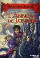 Couverture du livre « Chroniques des mondes magiques t.4 ; l'anneau de lumière » de Geronimo Stilton aux éditions Albin Michel Jeunesse