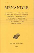 Couverture du livre « Ménandre Tome 3 ; le laboureur, la double tromperie, le poignard, l'eunuque » de Anonyme aux éditions Belles Lettres