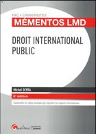Couverture du livre « Droit international public (6e édition) » de Michel Deyra aux éditions Gualino