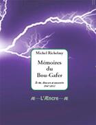 Couverture du livre « Mémoires du Bou-Gafer. Écrits, discours et souvenirs 1947-2011 » de Michel Richelmy aux éditions Aencre