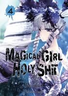 Couverture du livre « Magical girl holy shit Tome 4 » de Souryu aux éditions Akata