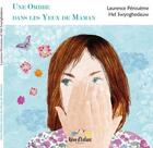 Couverture du livre « Une ombre dans les yeux de maman » de Laurence Peroueme aux éditions Reve D'enfant