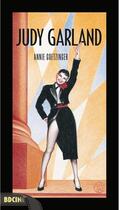 Couverture du livre « Judy Garland » de Annie Goetzinger aux éditions Bd Music