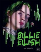 Couverture du livre « Billie Eilish » de Kevin Pettman aux éditions Hauteville