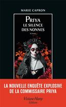 Couverture du livre « Priya : Le silence des nonnes » de Marie Capron aux éditions Viviane Hamy