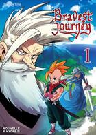 Couverture du livre « Bravest journey Tome 1 » de Yoann Le Scoul aux éditions Nouvelle Hydre