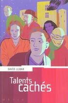 Couverture du livre « Talents cachés » de David Lubar aux éditions Rageot