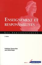 Couverture du livre « Enseignement et responsabilités » de Olivier Renaudie aux éditions Berger-levrault
