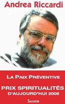 Couverture du livre « La paix préventive » de Andrea Riccardi aux éditions Salvator