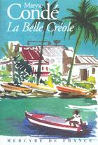 Couverture du livre « La Belle Créole » de Maryse Conde aux éditions Mercure De France