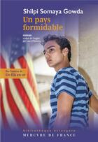 Couverture du livre « Un pays formidable » de Shilpi Somaya Gowda aux éditions Mercure De France