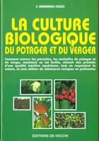 Couverture du livre « La culture biologique potager-verger » de Fausta Mainardi-Fazio aux éditions De Vecchi