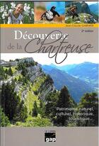 Couverture du livre « Decouverte de la Chartreuse (2e édition) » de Jean-Claude Garnier aux éditions Gap
