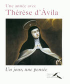 Couverture du livre « Thérèse d'Avila » de Jean-Jacques Antier aux éditions Presses De La Renaissance