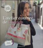 Couverture du livre « L'atelier couture de Carmen » de Carmen Mestres Lagarriga aux éditions De Saxe