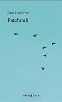 Couverture du livre « Patchouli » de Lazzaroni Sara aux éditions Lemeac