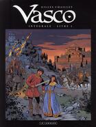 Couverture du livre « Vasco : Intégrale vol.1 : Tomes 1 à 3 » de Gilles Chaillet aux éditions Lombard