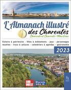 Couverture du livre « L'almanach illustré des Charentes 2023 » de  aux éditions Editions Sutton