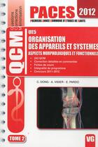 Couverture du livre « Qcm paces ue5 organisation des appareils et systemes tome 2 » de C.Dong aux éditions Vernazobres Grego