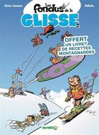 Couverture du livre « Les fondus de la glisse Tome 2 » de Christophe Cazenove et Eric Maltaite et Herve Richez aux éditions Bamboo