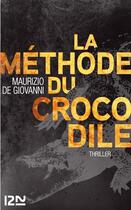 Couverture du livre « La methode du crocodile » de Maurizio De Giovanni aux éditions 12-21