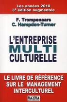 Couverture du livre « L'entreprise multiculturelle (3e édition) » de Fons Trompenaars et Charles Hampden-Turner aux éditions Maxima