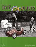 Couverture du livre « Jouets & jeux de notre enfance » de Sylvie Albou-Tabart aux éditions Du May