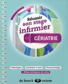 Couverture du livre « REUSSIR SON STAGE INFIRMIER : gériatrie » de Homerin aux éditions Estem