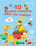 Couverture du livre « 10 petits monstres dans ma maison » de Nille Peggy aux éditions Elan Vert