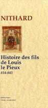 Couverture du livre « Histoire des fils de Louis le pieux (814-843) » de Nithard aux éditions Paleo
