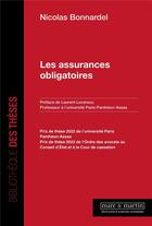 Couverture du livre « Les assurances obligatoires » de Nicolas Bonnardel aux éditions Mare & Martin