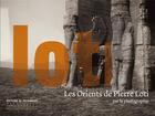 Couverture du livre « Les Orients de Pierre Loti » de Bruno Vercier aux éditions Editions Du Patrimoine
