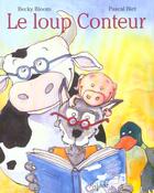 Couverture du livre « Loup conteur » de Biet P aux éditions Mijade