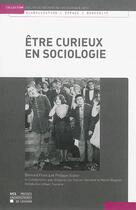 Couverture du livre « Etre Curieux En Sociologie » de Francq aux éditions Pu De Louvain