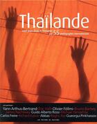 Couverture du livre « Thaïlande ; neuf jours dans le Royaume par 55 photographes internationaux » de  aux éditions Pacifique