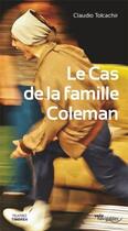 Couverture du livre « Le cas de la famille Coleman » de Claudio Tolcachir aux éditions Editions Suco