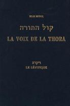 Couverture du livre « La voix de la Thora t.3 ; le Lévitique » de Elie Munk aux éditions Biblieurope