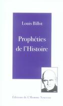 Couverture du livre « Prophéties de l'histoire » de  aux éditions L'homme Nouveau
