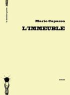 Couverture du livre « L'immeuble » de Mario Capasso aux éditions La Derniere Goutte