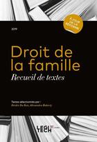 Couverture du livre « Droit de la famille ; recueil de textes » de  aux éditions Legitech