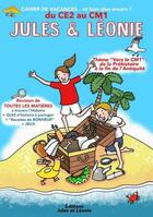 Couverture du livre « Cahier de vacances jules et leonie du ce2 au cm1 » de Virginie Becquet aux éditions Jules Et Leonie